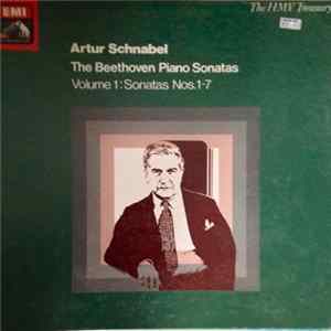 Artur Schnabel - The Beethoven Piano Sonatas Volume 1: Sonatas Nos. 1-7 Mp3