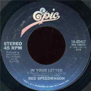 REO Speedwagon - In Your Letter Mp3
