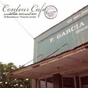 Various - Couleur Café - Re:Now World Hits 2012 And 2013 Mp3