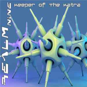 Realm Nine - Keeper Of The Katra Mp3
