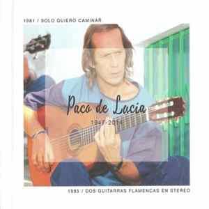 Paco De Lucía - Solo Quiero Caminar (1981) - Dos Guitarras Flamencas En Stereo (1965) Mp3