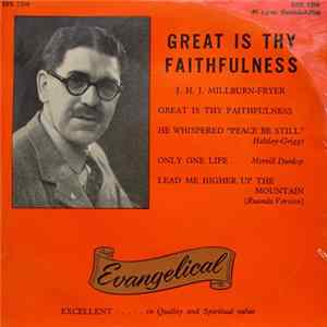 J. H. J. Millburn-Fryer - Great Is Thy Faithfulness Mp3
