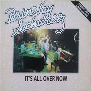 Brinsley Schwarz - It's All Over Now Mp3