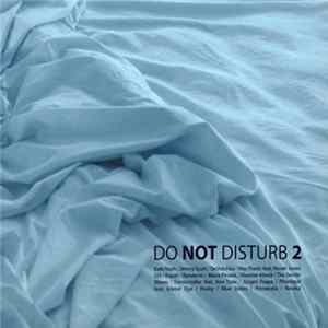 Various - Do Not Disturb 2 Mp3