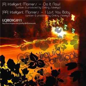 Intelligent Manners - Do It Now / I Lost You Baby Mp3