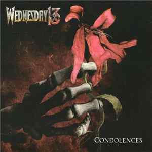 Wednesday 13 - Condolences Mp3
