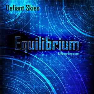 Defiant Skies - Equilibrium Mp3