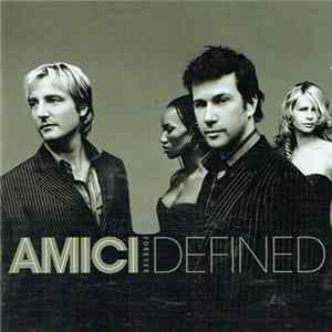 Amici Forever - Defined Mp3