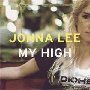 Jonna Lee - My High Mp3