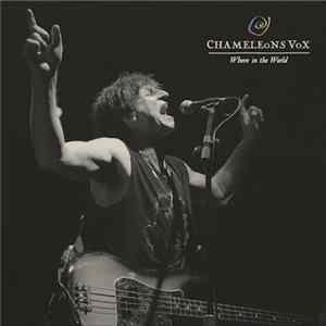 ChameleonsVox - Where in The World EP Mp3