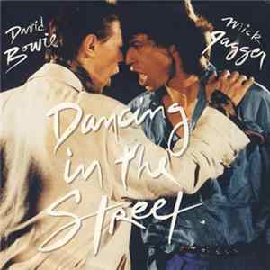 David Bowie, Mick Jagger - Dancing In The Street Mp3