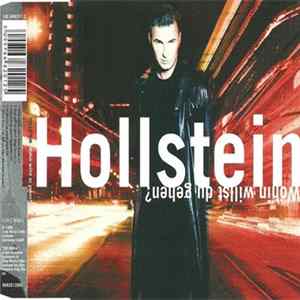 Hollstein - Wohin Willst Du Gehen? Mp3