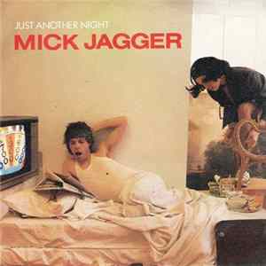Mick Jagger - Just Another Night Mp3