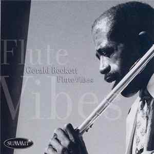 Gerald Beckett - FluteVibes Mp3