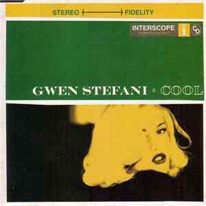 Gwen Stefani - Cool Mp3