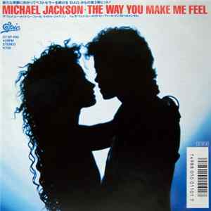 Michael Jackson = マイケル・ジャクソン - The Way You Make Me Feel = ザ・ウェイ・ユー・メイク・ミー・フィール Mp3