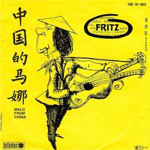 Fritz - Malo From China Mp3