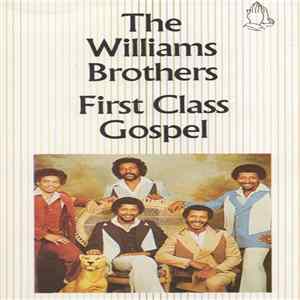 The Williams Brothers - First Class Gospel Mp3