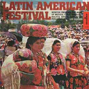 Los Guayaki - Latin American Festival Mp3