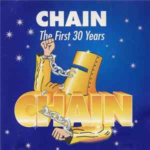 Chain - The First 30 Years Mp3