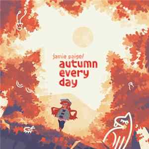 Jamie Paige - Autumn Every Day Mp3