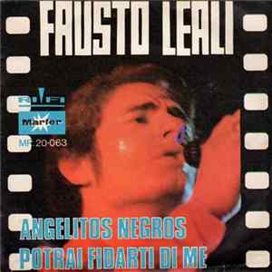 Fausto Leali - Angelitos Negros Mp3