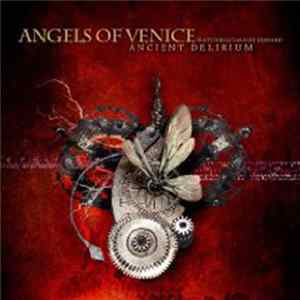 Angels Of Venice Featuring Charles Edward - Ancient Delirium Mp3
