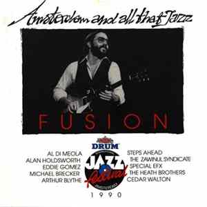 Various - Fusion - Drum International Jazz Festival Amsterdam 1990 Mp3