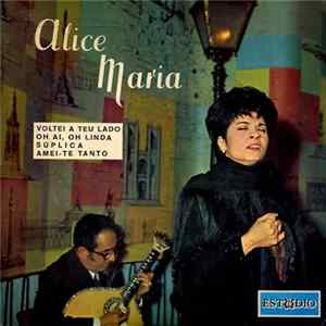 Alice Maria - Voltei A Teu Lado Mp3