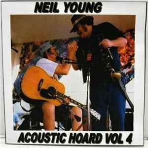 Neil Young - Acoustic Hoard Vol. 4 Mp3