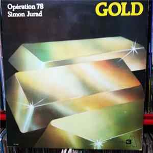 Simon Jurad & Opération 78 - Gold Mp3