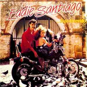 Eddie Santiago - ...Sigo Atrevido! Mp3