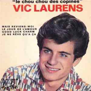 Vic Laurens - Mais Reviens Moi (The Night I Cried) Mp3
