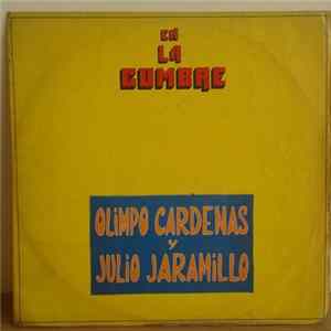 Olimpo Cárdenas, Julio Jaramillo - En La Cumbre Mp3
