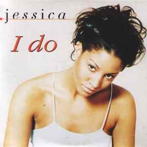 Jessica - I Do Mp3