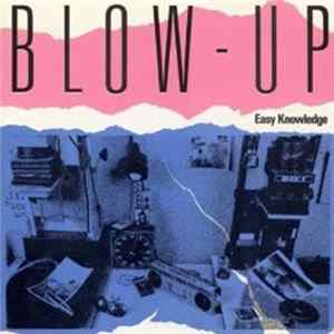 Blow-Up - Easy Knowledge Mp3