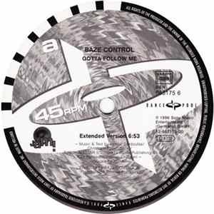 Baze Control - Gotta Follow Me Mp3
