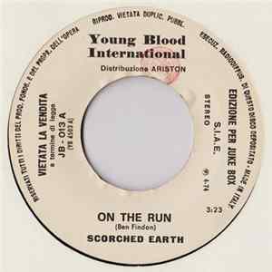 Scorched Earth / Dalida - On The Run / 18 Anni (Il Venait D'avoir 18 Ans) Mp3