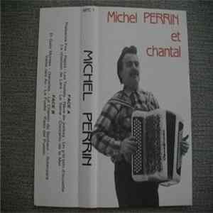 Michel Perrin Et Chantal - Michel Perrin Et Chantal Mp3