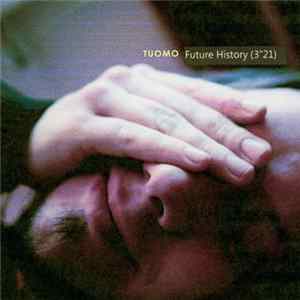 Tuomo - Future History Mp3