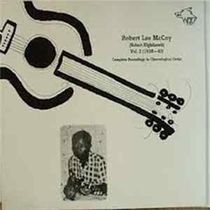 Robert Lee McCoy (Robert Nighthawk) - Vol. 2 (1938-40) (Complete Recordings In Chronological Order) Mp3