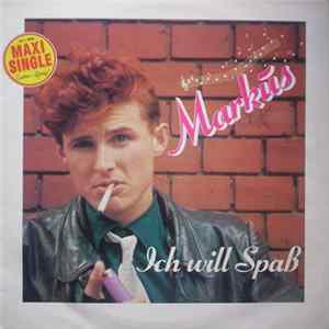Markus - Ich Will Spaß Mp3
