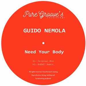Guido Nemola - Need Your Body Mp3