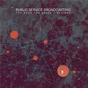 Public Service Broadcasting - The Race For Space / Remixes Mp3