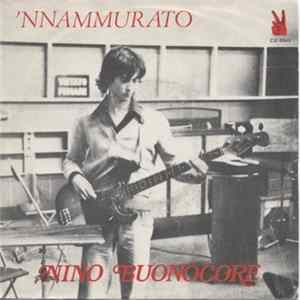 Nino Buonocore - 'Nnammurato Mp3