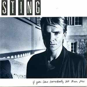 Sting - If You Love Somebody Set Them Free Mp3