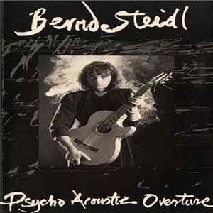 Bernd Steidl - Psycho Acoustic Overture Mp3