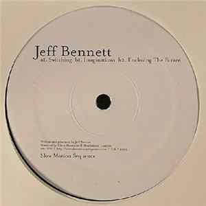 Jeff Bennett - Switching Mp3