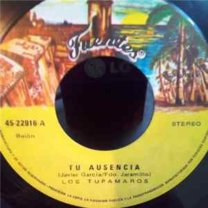 Los Tupamaros / Roberto Solano - Tu Ausencia / Depredador Mp3