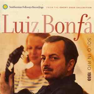 Luiz Bonfá - Solo In Rio 1959 Mp3